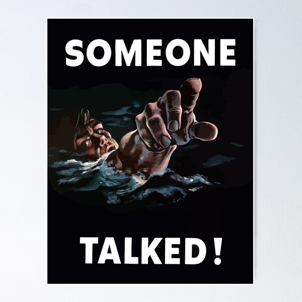 Item preview, Someone Talked - WW2 Propaganda designed and sold by warishellstore.
