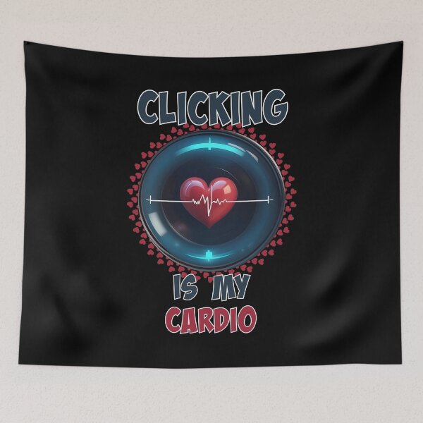 Item preview, Clicking is my cardio - Photography designed and sold by PhotoGros-4U.