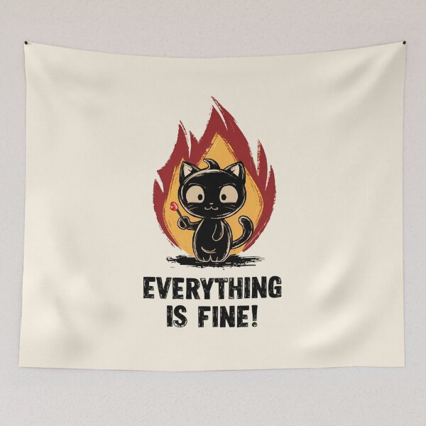 Item preview, Everything is Fine Cat in Flames Illustration designed and sold by Dream-Fab.