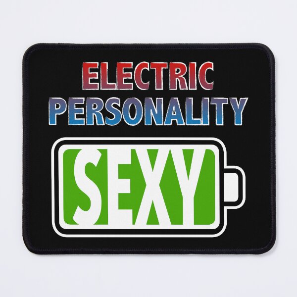 Item preview, Sexy - Electric Personality designed and sold by Moodific.