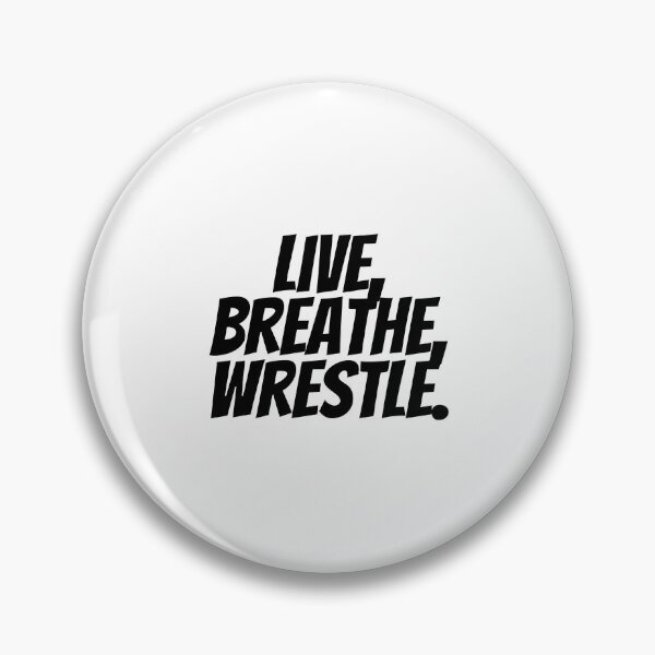 Item preview, Live, Breathe, Wrestle.  designed and sold by CharmStudio.