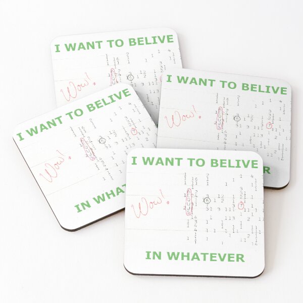 Item preview, i want to believe in whatever, wow signal designed and sold by Capacitor-Ant.