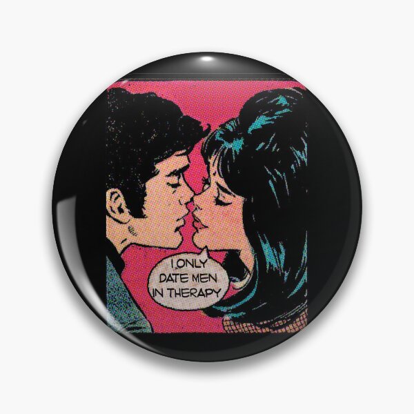 Item preview, I only date  men in therapy designed and sold by remerasnerdas.