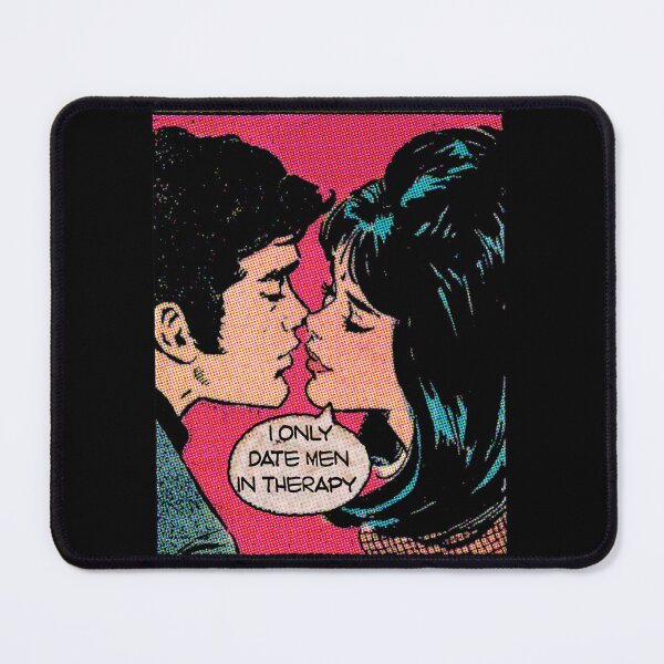 Item preview, I only date men in therapy designed and sold by remerasnerdas.