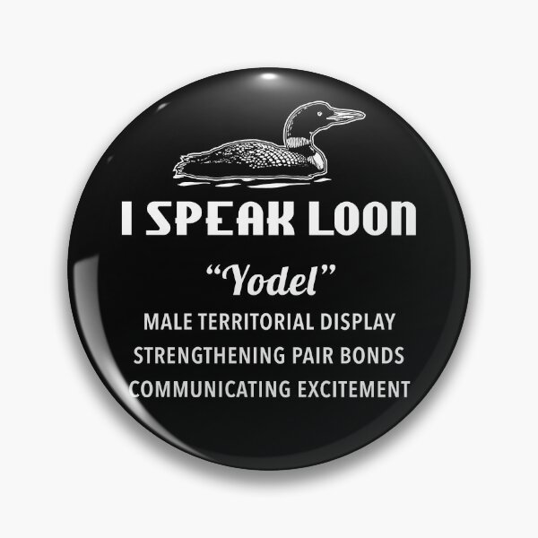 Item preview, I Speak Loon - Yodel designed and sold by twHistory.
