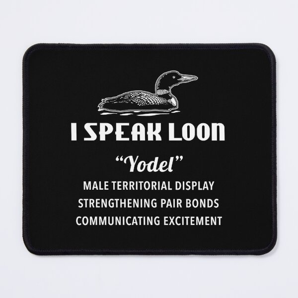 Item preview, I Speak Loon - Yodel designed and sold by twHistory.