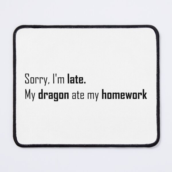 Item preview, Dragon ate my homework designed and sold by TheFantazyForge.