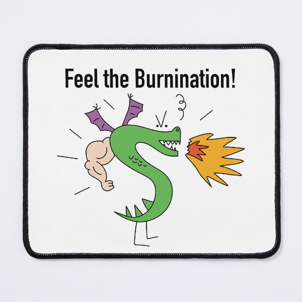 Item preview, Feel the Burnination! designed and sold by ChuckleApparel.