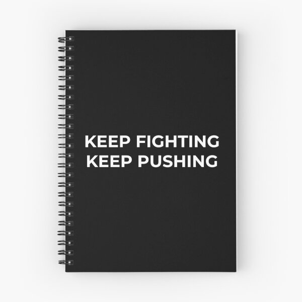Item preview, Keep Fighting, Keep Pushing - Triathlon Motivational designed and sold by Triathlongram.