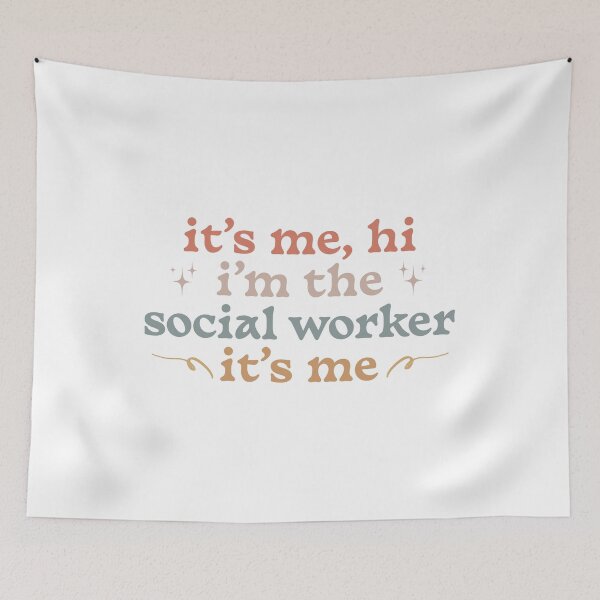 Item preview, It's Me Hi I'm The Social Worker It's Me, Cute designed and sold by faridman.