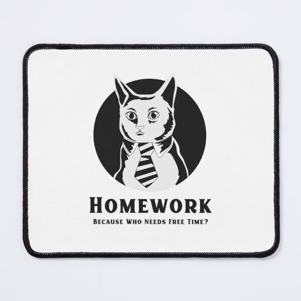 Item preview, Homework: Because Who Needs Free Time? #schoolvibes #backtoclass #backtoschool designed and sold by Anna Halasek.