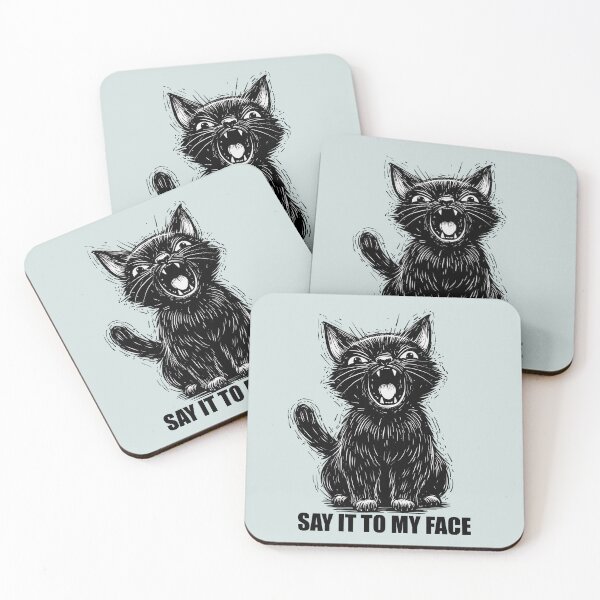 Item preview, Say It To My Face Kitty designed and sold by KilkennyCat Art.