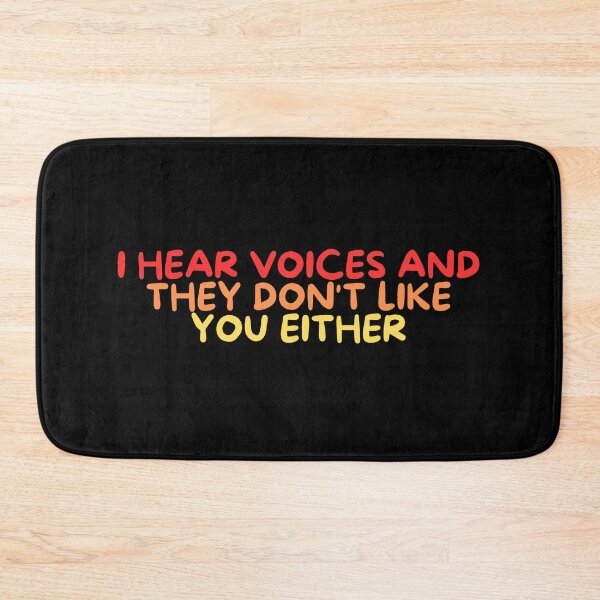 Item preview, I Hear Voices and They Don't Like You Either designed and sold by manandi1.
