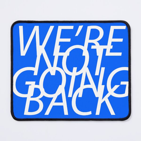 Item preview, "We're Not Going Back" mkI - Harris-Walz 2024 designed and sold by BurningCity.