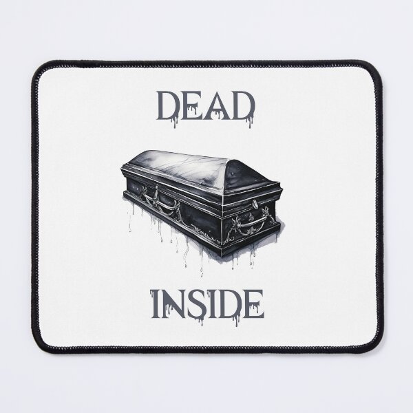 Item preview, Dead Inside designed and sold by TMars.