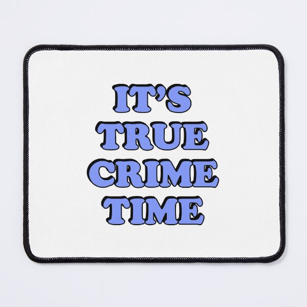 Item preview, True Crime Podcast designed and sold by Inspirationmotivation.