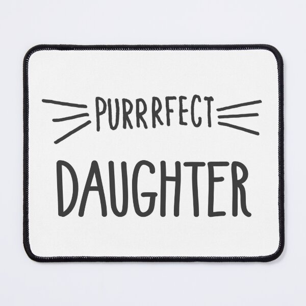 Item preview, Perfect Daughter Cat Lover Perrrfect Daughter Loves Cats designed and sold by farhanhafeez.