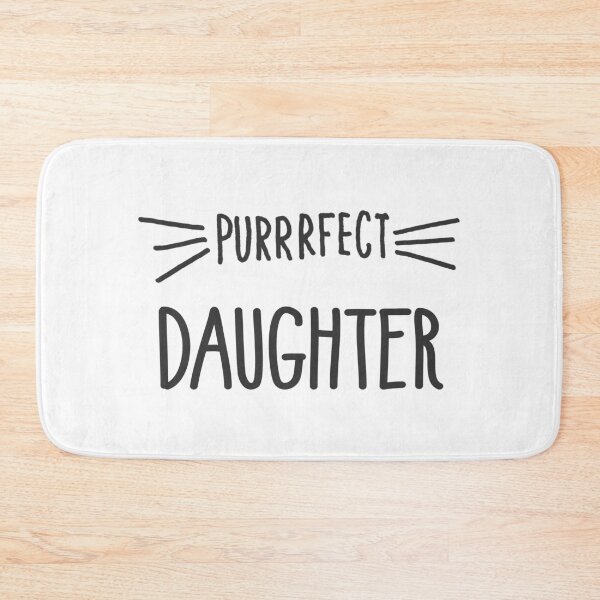 Item preview, Perfect Daughter Cat Lover Perrrfect Daughter Loves Cats designed and sold by farhanhafeez.