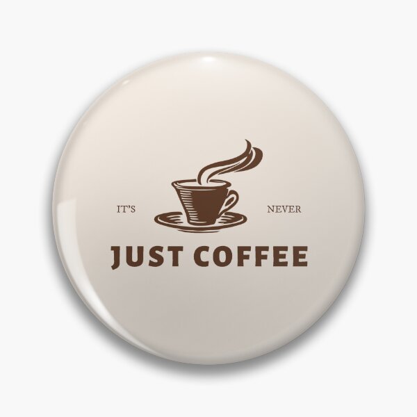 Item preview, It’s Never Just Coffee Shop Logo Design designed and sold by aestheticqueen.