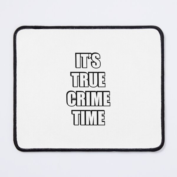 Item preview, True Crime Podcast designed and sold by Inspirationmotivation.