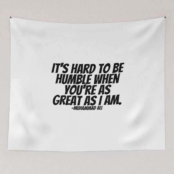 Item preview, Muhammad Ali - It's Hard To Be Humble When You're As Great As I Am designed and sold by CharmStudio.
