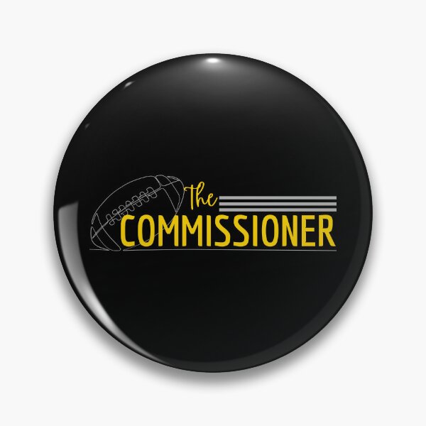 Item preview, The Commissioner, Fantasy Football League designed and sold by Teetreasure2.