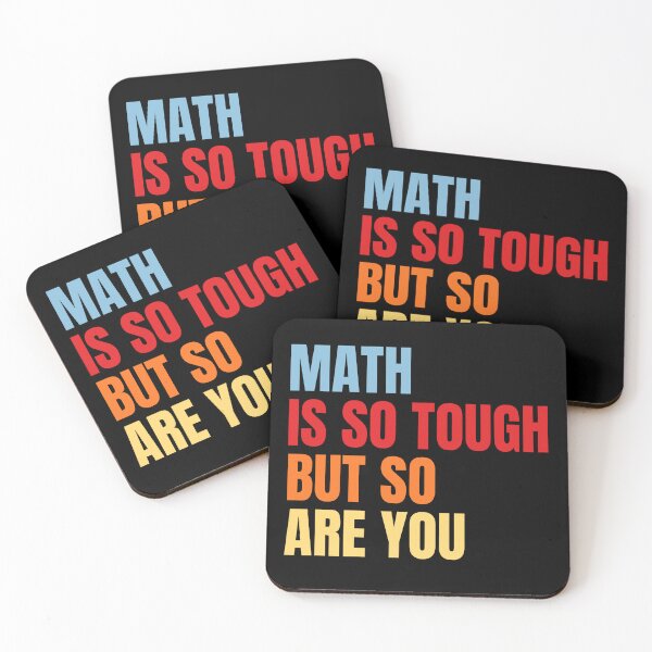 Item preview, Math is So Tough But So Are You Inspirational Math designed and sold by MouDantArts.