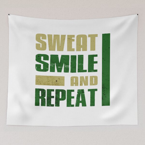 Artikelvorschau, Sweat Smile and Repeat - Motivierende Sprüche entworfen und verkauft von Taans-Creation.