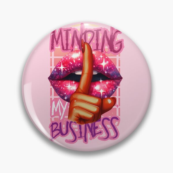Item preview, MINDING MY BUSINESS designed and sold by alegnacreates.