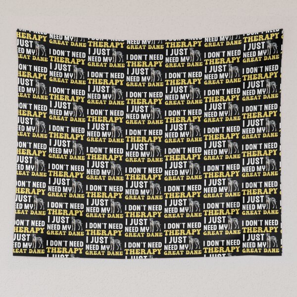 Item preview, I Don't Need Therapy I Just Need My Great Dane designed and sold by TheAnimalZ00.