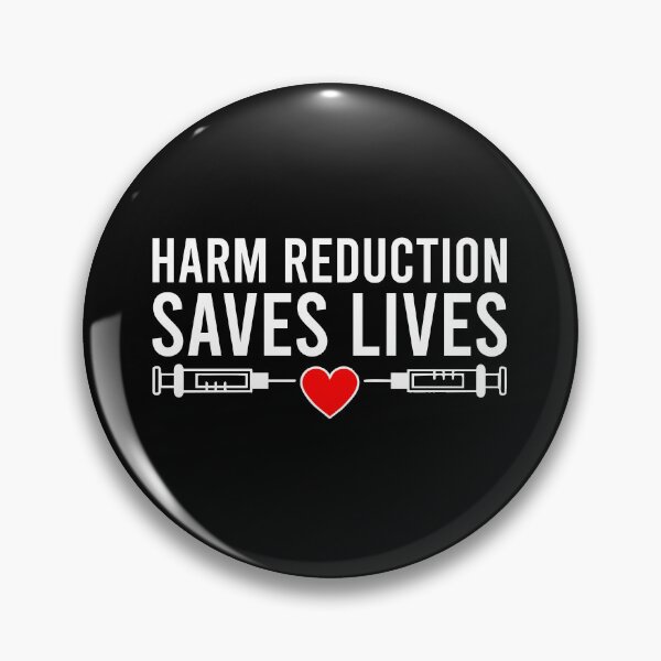 Item preview, Harm Reduction Saves Lives designed and sold by zhilwahesani.