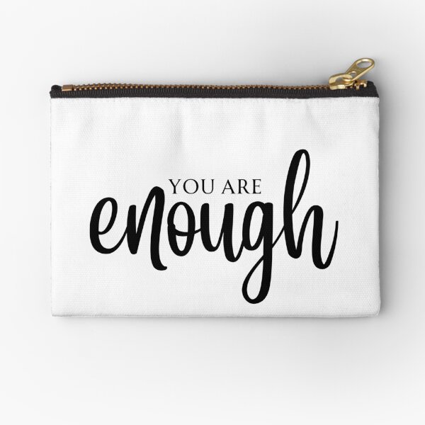 Item preview, You are enough statement  designed and sold by koolCollective.