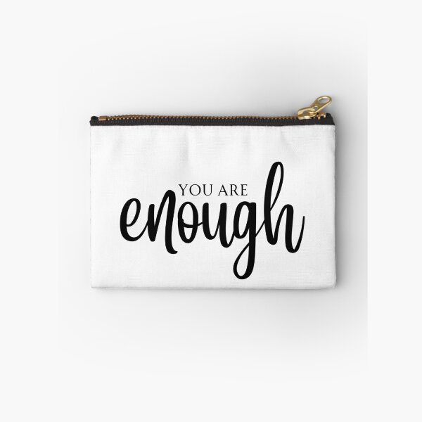 Item preview, You are enough statement  designed and sold by koolCollective.