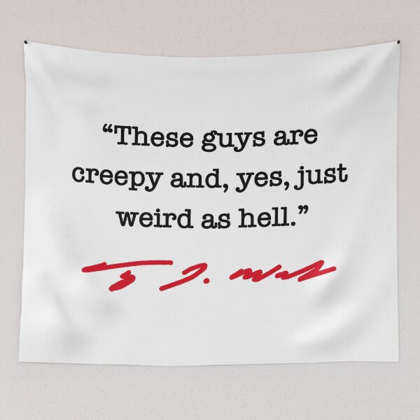 Artikelvorschau, CREEPY AND WEIRD AS HELL - Tim Walz QUOTE (BLACK RED edition) entworfen und verkauft von Thelittlelord.