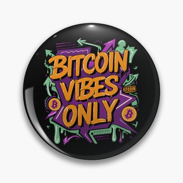 Item preview, Bitcoin Vibes Only Crypto Trading designed and sold by RadDeck.