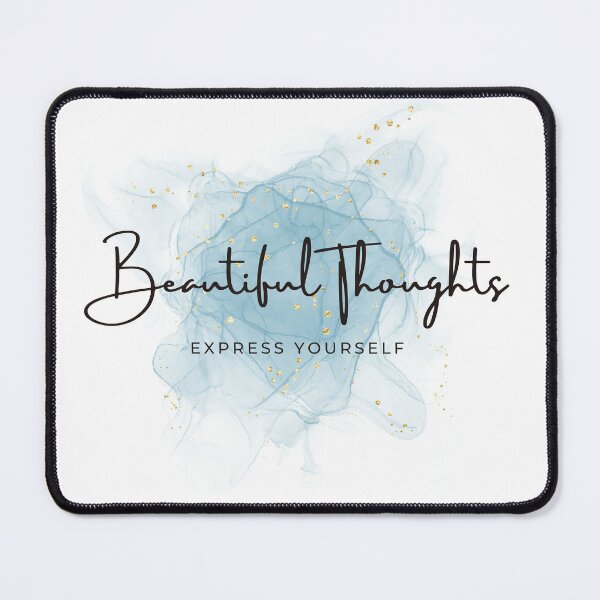 Item preview, Beautiful Thoughts Express Yourself designed and sold by Dreamer2024.