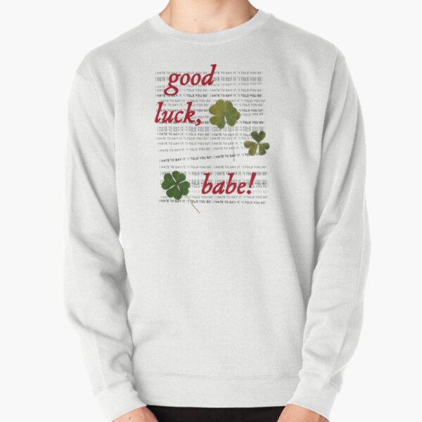 Item preview, Good Luck, Babe! Four Leaf Clovers Red Text designed and sold by aestheticqueen.
