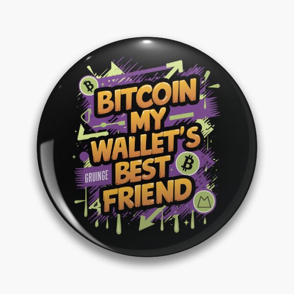Item preview, Bitcoin My Wallet's Best Friend  designed and sold by RadDeck.