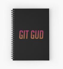 GIT GUD Spiral Notebook