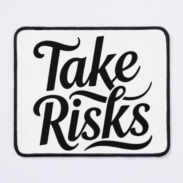 Item preview, Take Risks designed and sold by nimmitrends.