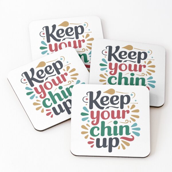 Item preview, Keep your chin up designed and sold by nimmitrends.