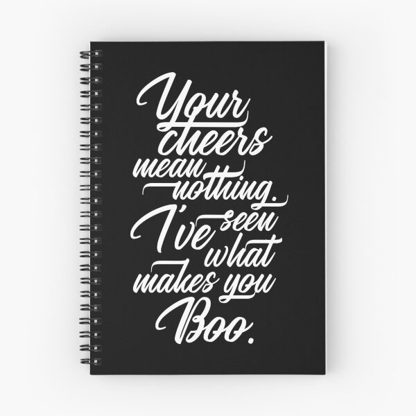 Item preview, Your Cheer Means Nothing I've Seen What Makes You Boo 7 - Funny designed and sold by Vector-Artist.