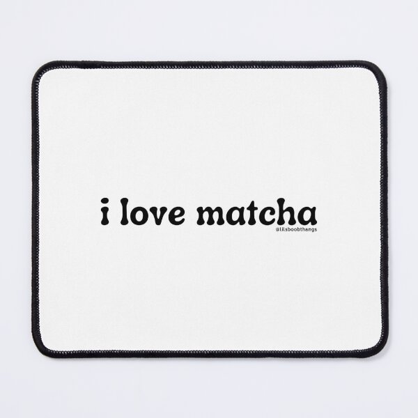 Item preview, I love matcha, v1, black | by @lilsboobthangs designed and sold by lilsboobthangs.