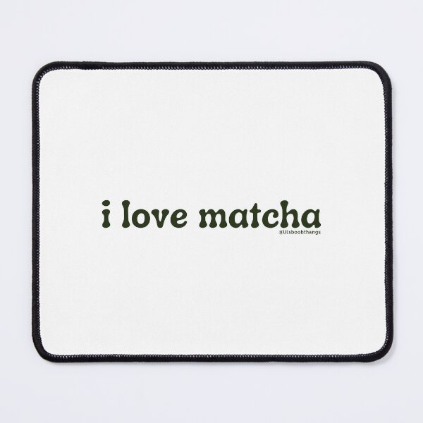 Item preview, I love matcha, v3, dark green | by @lilsboobthangs designed and sold by lilsboobthangs.