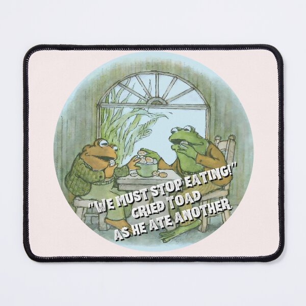 Item preview, We Must stop Eating Cried Toad / Quote Sticker / T Shirt designed and sold by Designsleashed.