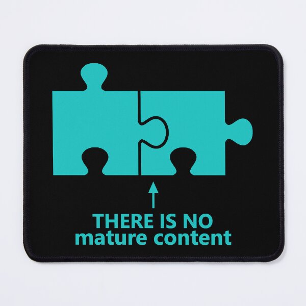 Item preview, Puzzle | There Is No Mature Content designed and sold by W-A-W-A.