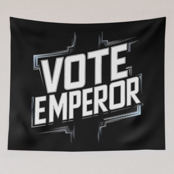 Item preview, Vote Emperor designed and sold by Dilwish5.