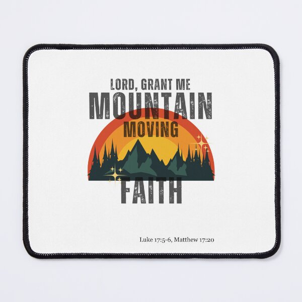 Item preview, Mountain Moving Faith (Recommended for lighter clothing) designed and sold by MoreThanLLC.