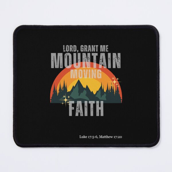 Item preview, Mountain Moving Faith (Recommended for darker clothing) designed and sold by MoreThanLLC.