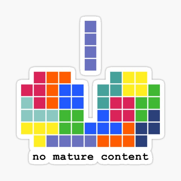 Item preview, Tetris | No Mature Content designed and sold by W-A-W-A.